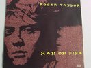 ROGER TAYLOR Man On Fire 45 7