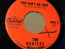 Rock 45 BEATLES The Beatles Talking/You Can't Do That CAPITOL CUSTOM ORIGINAL
