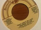 Johnnie Taylor - What About My Love (USA Beverly Glen)