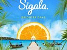 Sigala - Brighter Days [VINYL]