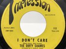 The DIRTY SHAMES Makin’ Love / I Don’t Care IMPRESSION 112 GARAGE PUNK og SLOTHS