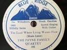 RARE Payne Family Quartet Blue Ridge 205 Sacred Country Hillbilly Gospel 78RPM