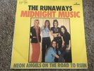 The Runaways Rare 7inch Midnight Music / Neon Angels On The Road To Ruin