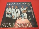 The Flamingos-Flamingo Serenade-End 304 plays VG+