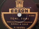 Wild 1933 Hawaii-Killer 78 KANUI & LULA ?– Tomi Tomi / Oua Oua (on French Odeon)