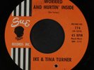 IKE & TINA TURNER: Worried And Hurtin' Inside / Please Don't Hurt Me 45 (co)