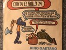 Rino Gaetano 45 7’ Corta El Rollo Ya - Promo Spagna 1978 PB-6251
