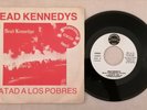 VINYL SINGLE DEAD KENNEDYS KILL THE POOR 