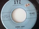 RAYS - ZIMBA LULU - XYZ 600 B/W 'WHY DO YOU LOOK THE OTHER WAY'.  VG+