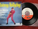 Rare EP pressage : Spain - Johnny Hallyday ?– Kili Watch .  Hispavox ?– HV 27-58