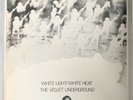The Velvet Underground: White Light White Heat, vinyl LP,  MGM 1970s