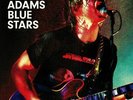 ADAMS, Ryan - Blue Stars - Vinyl (gatefold clear vinyl 2xLP)