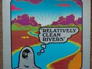 Relatively Clean Rivers - S/T LP Original Pressing Private Psych Grail