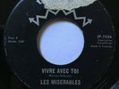 LES MISERABLES - Vivre avec toi - RARE QUEBEC CANADA GARAGE PUNK 45 - mp3