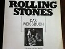 BOOK    -   THE ROLLING STONES    -  DAS WEISSBUCH   -   1. Auflage 1991