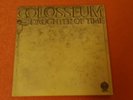 COLOSSEUM - DAUGHTER OF TIME - 1st press laminate ITALY - VERTIGO 6360 017 L