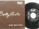 BETTY CURTIS QUANTO TEMPO PASSERA'TRE PAROLE RARO 7