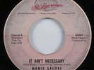 Northern Soul 45 MAMIE GALORE It Ain't Necessary ST. LAWRENCE HEAR