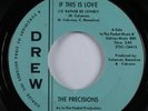 Northern Soul 45 PRECISIONS If This Is Love DREW HEAR