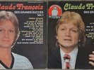2 x 33t Claude Francois - Ses plus grands succes Vol. 1 et 2 (LP)