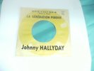 POCHETTE CIBLE SP JUKE BOX  JOHNNY HALLYDAY /NOIR C.EST NOIR /GENERATION PERDUE