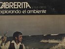 EXPLORANDO EL AMBIENTE - CABRERITA Y SUS IDEAS