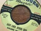 Gospel R&B 45 GOLDEN TRUMPETS Just Like Jesus Did / Down at the Cross NASHBORO