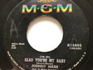 NORTHERN SOUL Johnny Nash (I'M SO) GLAD YOU'RE MY BABY MGM 45 rare