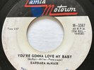 NORTHERN SOUL Barbara McNair YOU'RE GONNA LOVE MY BABY Tamla Motown 45 Canadian