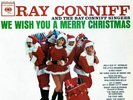 RAY CONNIFF - WE WISH YOU A MERRY CHRISTMAS (GATE) (LTD) NEW VINYL