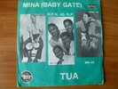 Mina (Baby Gate)  nessuno / tua  45 giri