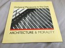 Orchestral Manoeuvres In  the Dark Architecture & Morality LP (ARE 27721) PROMO