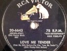 ELVIS PRESLEY 78 RPM Love Me Tender Anyway You Want Me RCA HEAR