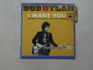 BOB DYLAN - FRENCH EP 45T VINYL BIEM LANGUETTE - I WANT YOU