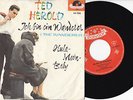 Ted Herold ?-Ich Bin Ein Wanderer (The Wanderer) / Hula Moon Baby- 7