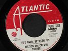 ALLISON & CALVIN TURNER: It's Over, Between Us / Same 45 (dj) Soul