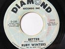 RUBY WINTERS-BETTER ON DIAMOND DIAMOND 45-HEAR