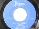JACKIE LEE-OH MY DARLIN' ON MIRWOOD NORTHERN 45-STONG VG+, HEAR