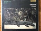 Bruce Katz Band - Crescent Crawl LP / Audioquest AQ 1012 / 1992 / 180g / Sealed