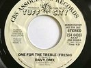 DAVY DMX One For The Treble TUFF CITY 45 RARE HIP HOP ELECTRO PROMO