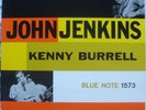 John Jenkins Kenny Burrell BLUE NOTE Japan BN 1573 Mono RE 1990 EX/NM Jazz Vinyl