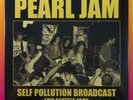 PEARL JAM Live Seattle 1995 Self Pollution Broadcast EU IMPORT LP NEW Limited??