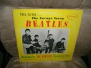 THIS IS THE SAVAGE YOUNG BEATLES RECORDED HAMBURG 1961 VINYL LP=J+S-VG LP-NM