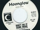Garage - The Cindermen MOONGLOW 5012 Don't do it some more / True love ?