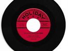 RARE DOO WOP 45 LOVE NOTES IF I COULD MAKE YOU MINE  ON HOLIDAY VG+ ORIGINAL