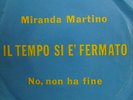 MIRANDA MARTINO RARO IL TEMPO SI E' FERMATO 7