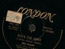 78 RPM - BILL HALEY - ROCK THE JOINT / LIVE IT UP - LONDON L 20068