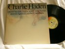 CHARLIE HADEN Closeness Duets Ornette Coleman Alice Coltrane Keith Jarrett LP