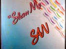 SEALED San - Show Me 12” ITALO EURO HI-NRG *TOUCH*