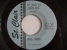 If This Is Goodbye Phil Parry St Clair  Original Vinyl Record Ex-
